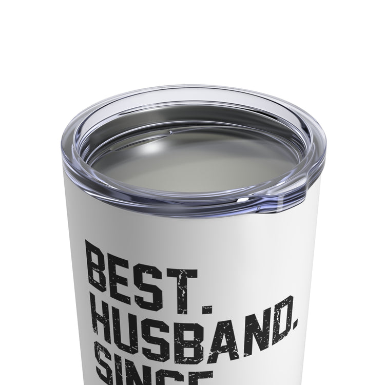 Hilarious Supportive Husband Spouses Marriage Partner Marry Humorous Couple Wedding Anniversary Boyfriend Tumbler 10oz