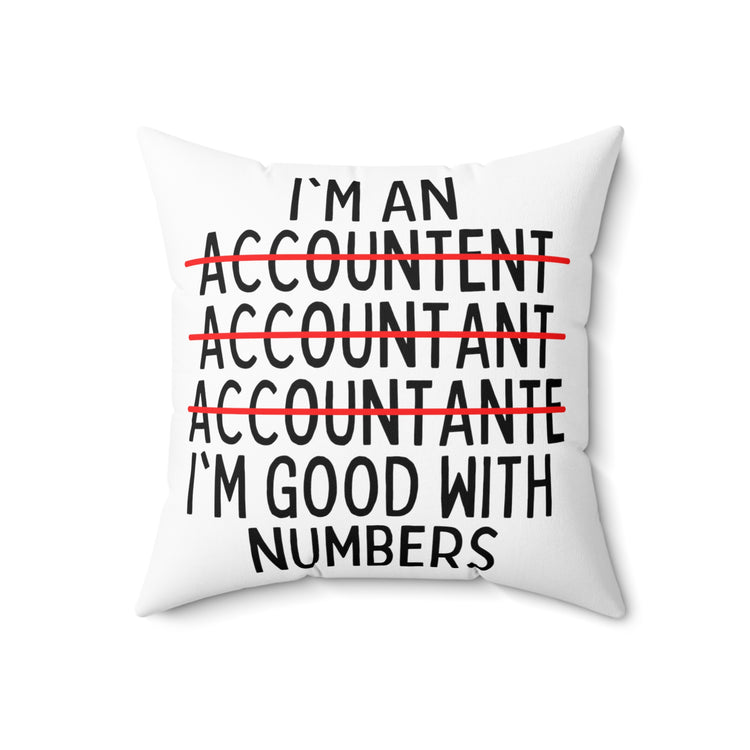 Humorous Accountant Financial Statements Reports Spun Polyester Square Pillow