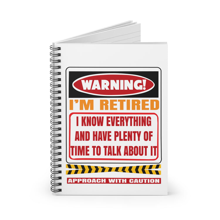 Humorous Warning I'm Retired Grandmother Spiral Notebook - Ruled Line