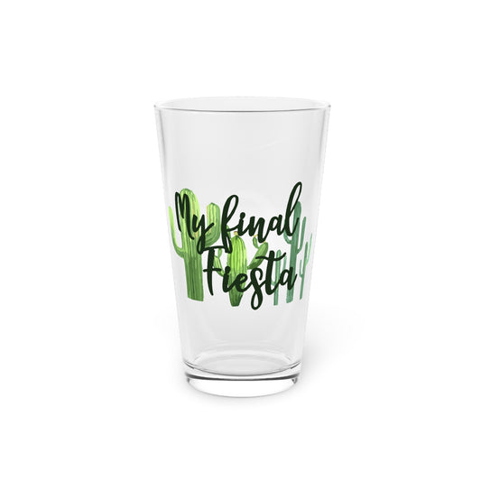 Funny Engagement Vacations Cactus Sarcastic Mexico Wedding  Hilarious Mexican Engagement Entourages Mockery Pint Glass, 16oz