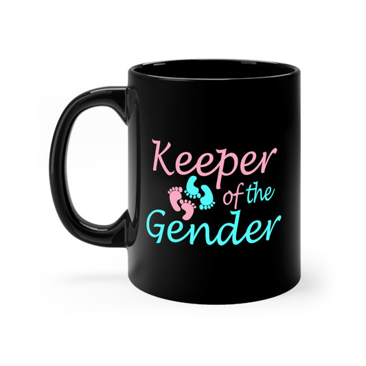 Keeper of The Gender Black mug 11oz