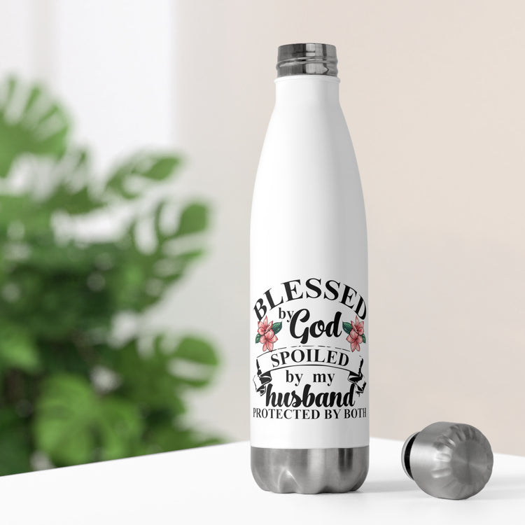 Favored Of God Spoiled By My Husband Quote Tee Shirt Gift | Cute Protected Worshipper Saying Men Women T Shirt 20oz Insulated Bottle