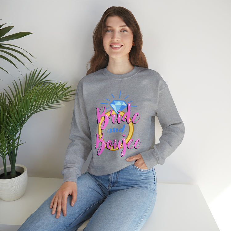 Humorous Drinking Bride Sarcastic Engagement Bridal Spouses Unisex Crewneck Sweatshirt