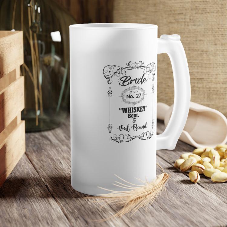 Funny Bridal Drinking Bachelorettes Statements Wedding Bride Frosted Glass Beer Mug