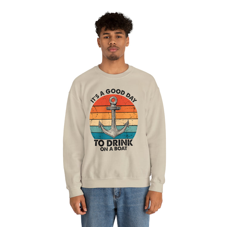 Humorous Its A Nice Day To Drink On A Boat Kayaking Graphic Unisex Crewneck Sweatshirt