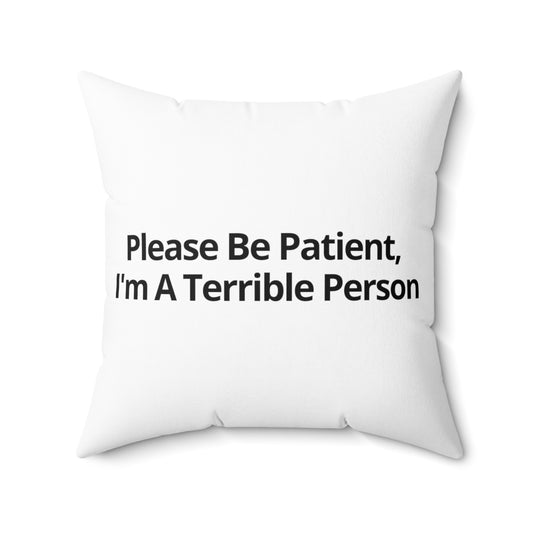 Humorous Patience Required Sarcastic Statements Introvert Spun Polyester Square Pillow