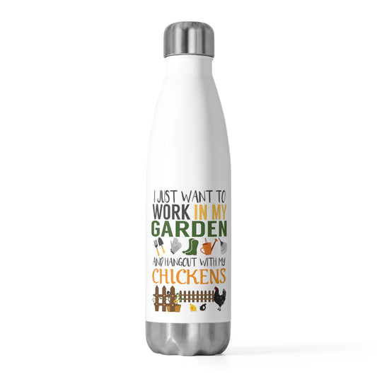 Funny Chicken Lover Barn Gardening  Farming Gardeners Farmer Men Women TShirt 20oz Insulated Bottle