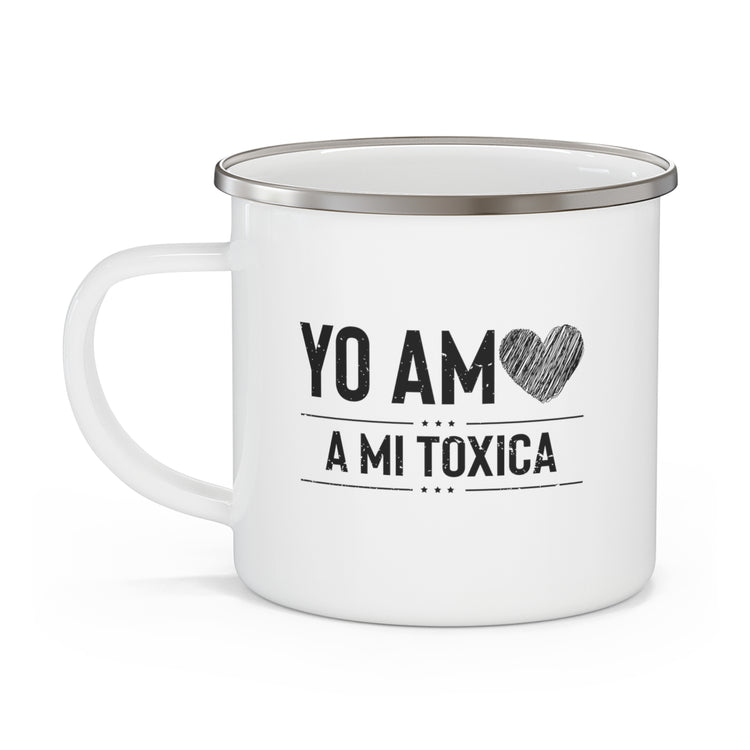 Hilarious Yo Am A Mi Toxica Relationship Valentines Loving Humorous Emotionally