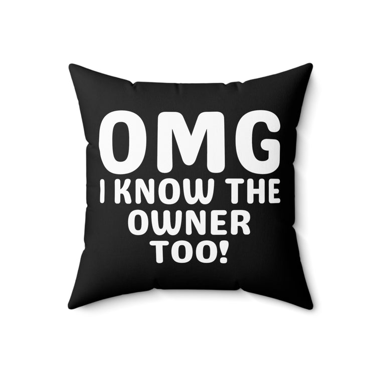 Hilarious Ownerships Enterprise Ventures Businessman Investor Businesswoman Spun Polyester Square Pillow