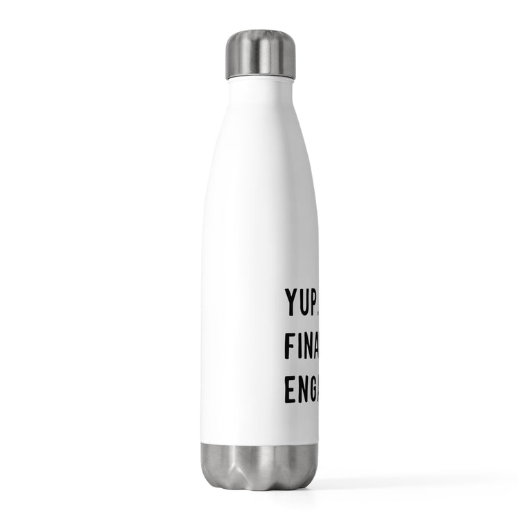 Humorous Matrimonial Engagements Sarcastic Statements Line Pun  20oz Insulated Bottle