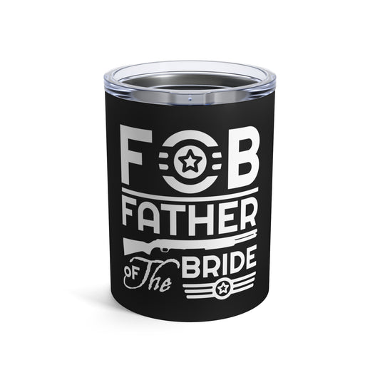 Father Of The Bride Father In Law Shirt | Wedding T-shirt | Wedding Gift For Dad | Engagement Shirts Tumbler 10oz