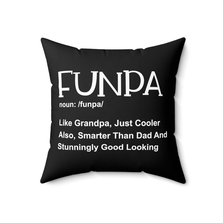 Funpa Definition Grandpa Papa Gift For Him Spun Polyester Square Pillow