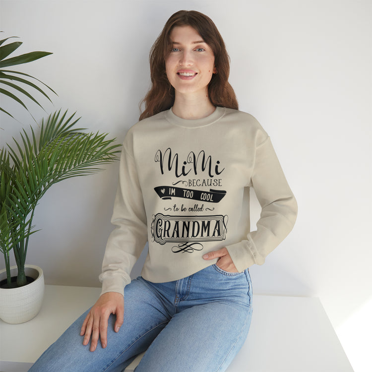 Hilarious Sarcastic Nanas Mockery Statements Appreciation Pun Line Unisex Crewneck Sweatshirt