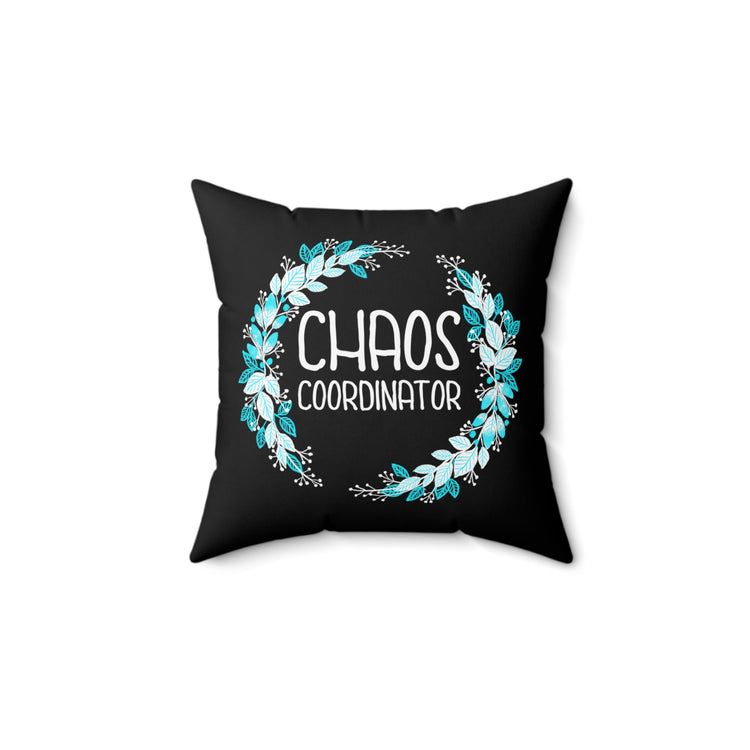 Chaos Coordinator Tank Top Teacher Life | Teacher Spun Polyester Square Pillow