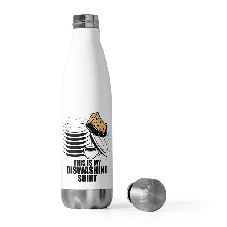 Novelty This Is My Dishwashing Shirt Cleaner Helper Staff Hilarious Cleaning Janitor Maintenance Enthusiast 20oz Insulated Bottle