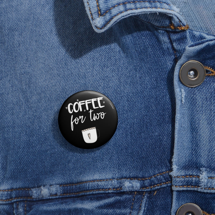 Coffee For Two Baby Bump Future Mom Shirt Custom Pin Buttons