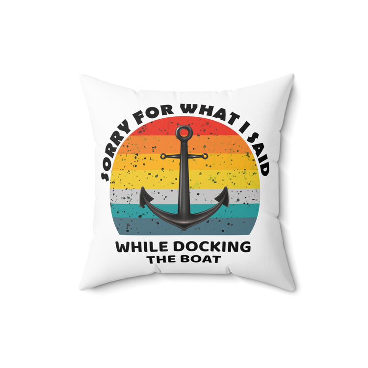 Hilarious Speedboat Tugboats Watercraft Boating Longboat Spun Polyester Square Pillow