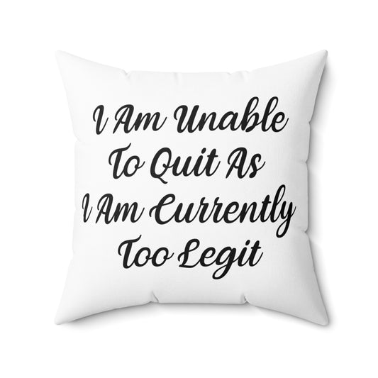 Humorous Co-Worker Workout Working Out Sayings Enthusiast Spun Polyester Square Pillow