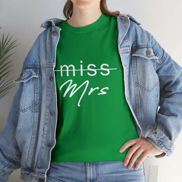 Shirt Funny From Miss To Mrs Bridal Wedding Gift Engagement Party T-Shirt Unisex Heavy Cotton Tee