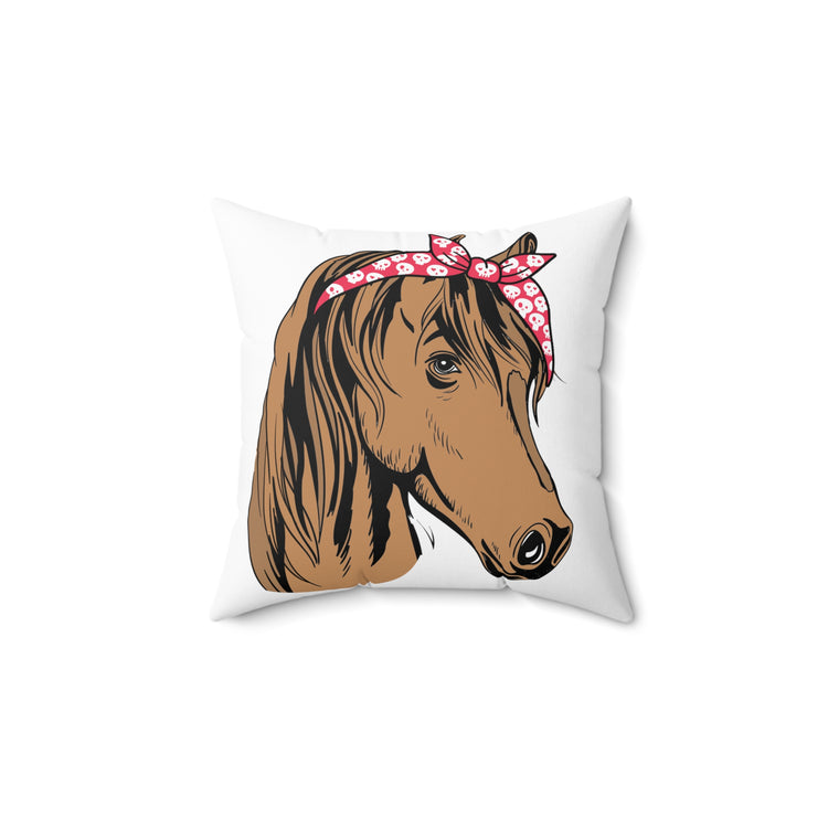 Hilarious Horsemanship Equestrianism Equestrian Enthusiast Spun Polyester Square Pillow