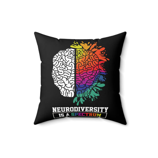 Hilarious Neurodiverse Neurology Neurologist Brain Hyperactivity Mind Awareness Spun Polyester Square Pillow