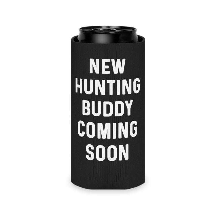 New Hunting Buddy Coming Soon Baby Bump Can Cooler