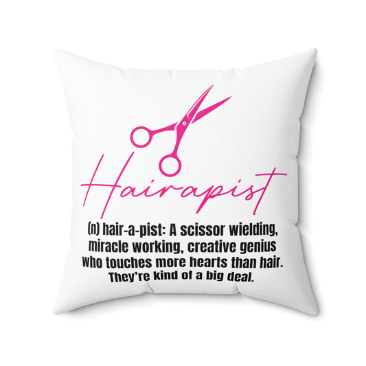 Hilarious Hairapist Meaning Description  Hairdressing Salon Spun Polyester Square Pillow