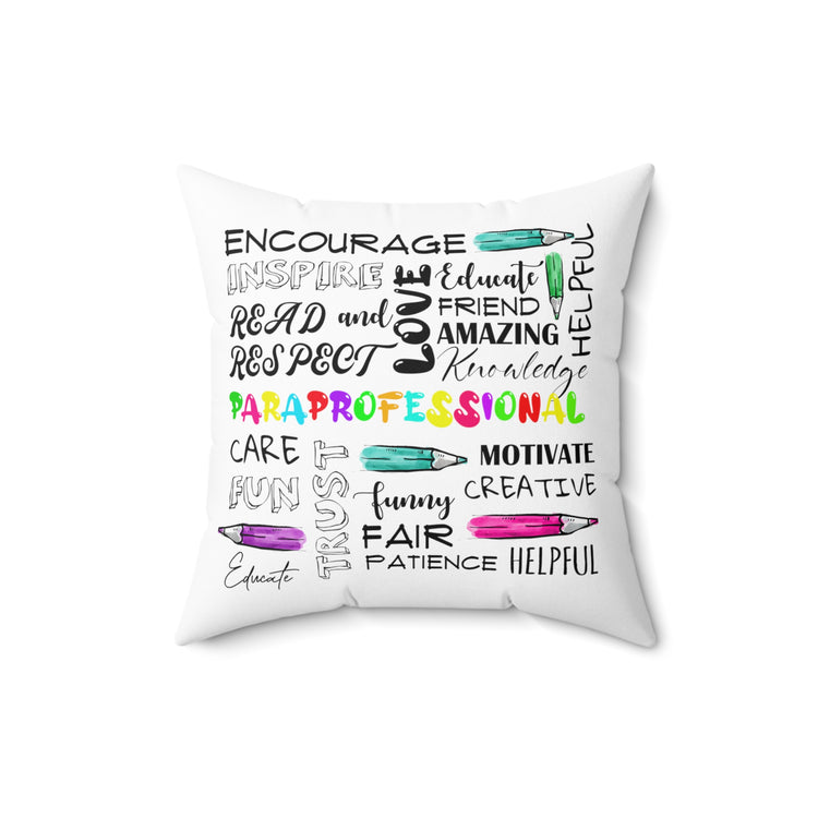 Humorous Paralegal Assistant Paramedic Teachers Novelty Supporter  Spun Polyester Square Pillow