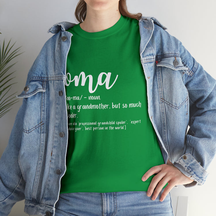 Shirt Funny Oma Definition Love Granny Nana Humor Retirement Grandmoms Gag Grandmother T-Shirt Unisex Heavy Cotton Tee