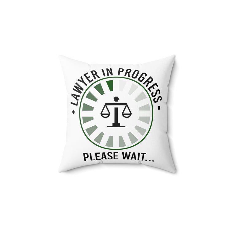 Novelty Undergraduate Upcoming Legal Practitioner attorney Spun Polyester Square Pillow