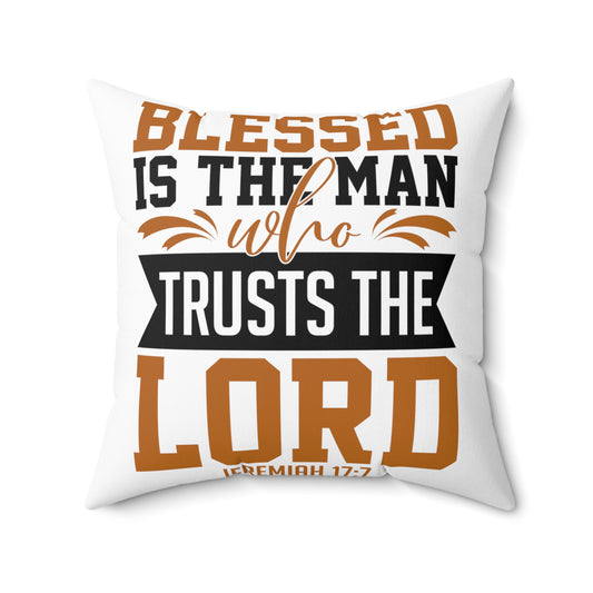 Inspirational Persevering Christians Faithfulness Sayings Uplifting Praying Church Spun Polyester Square Pillow