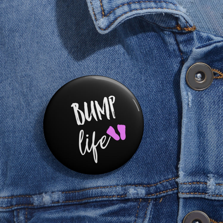 Bump Life Future Mom Maternity Clothes Custom Pin Buttons