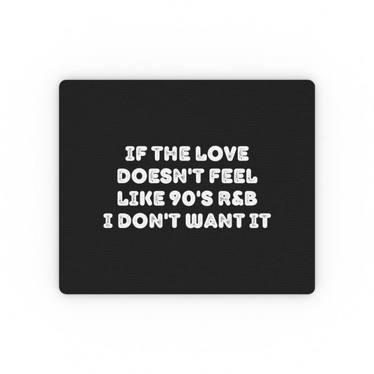 Humorous Musicians Boyfriends Statements Wedding Rectangular Mouse Pad