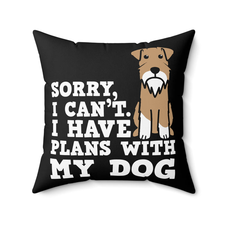 Hilarious Dog Lover Graphic Puns Men Women Spun Polyester Square Pillow