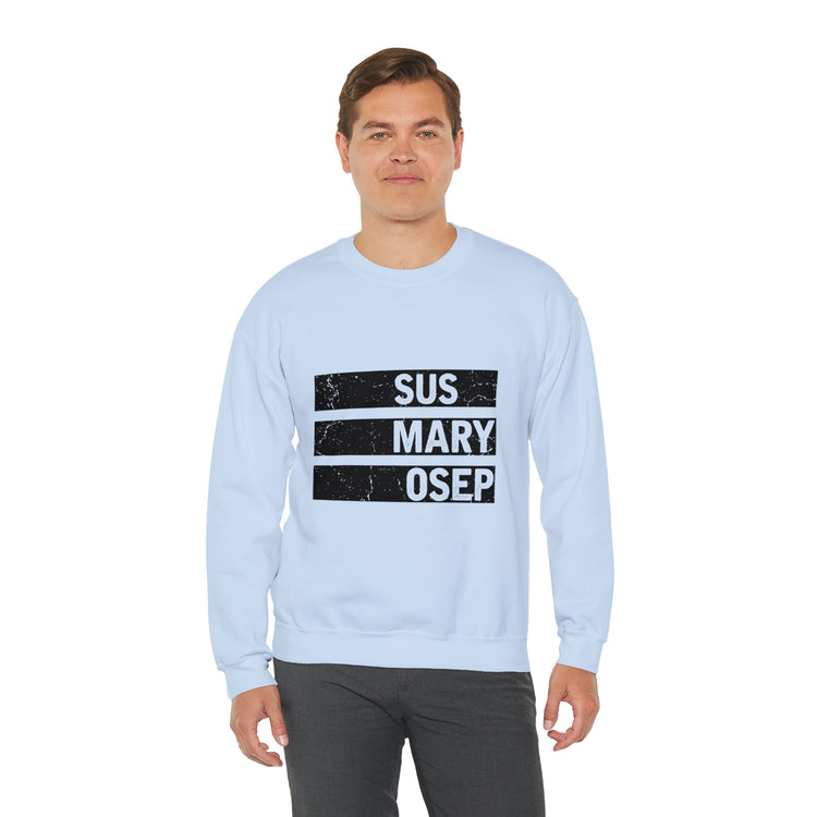 Hilarious SUS MARY OSEP Frustrated Slang Expression Asian Country Crewneck Sweatshirt