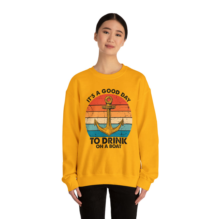 Humorous Its A Nice Day To Drink On A Boat Kayaking Graphic Unisex Crewneck Sweatshirt