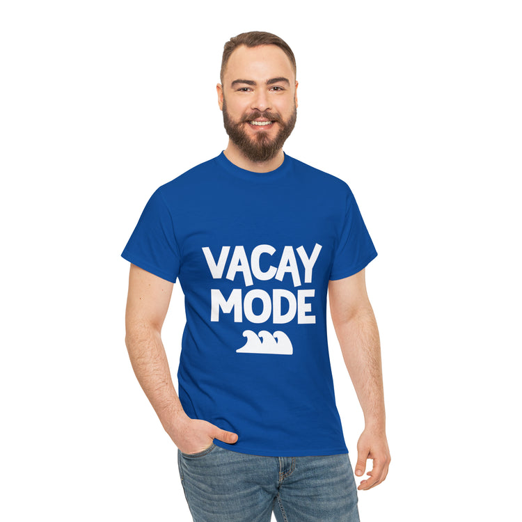 Shirt Funny Vacay Mode Travel Explore Vacation Adventure Companion T-Shirt Unisex Heavy Cotton Tee