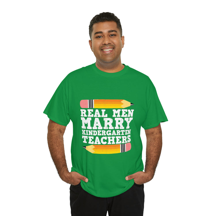 Shirt Funny Real Guys Marry Teachers Appreciation Teaching Classroom Educator School T-Shirt Unisex Heavy Cotton Tee