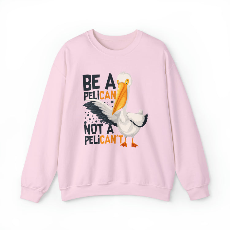 Novelty Always A Pelican Sarcastic Distressed Graphic Puns Unisex Crewneck Sweatshirt