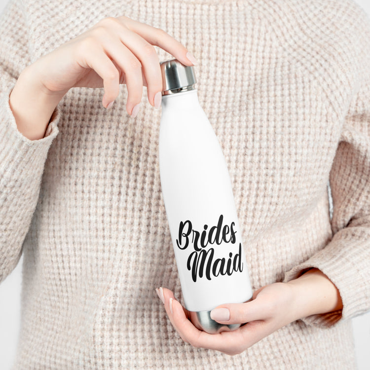 Hilarious Wedding Bridesmaid Sarcastic Illustration Saying Funny Engagement Entourages Bridesmaids Statements 20oz Insulated Bottle