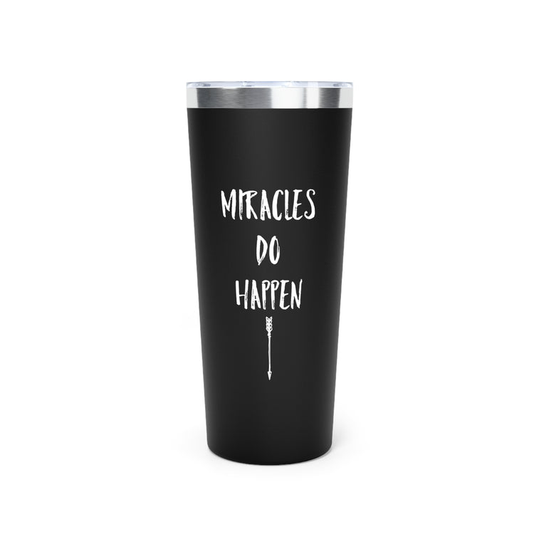 Miracles Do Happen Future Mom Maternity Clothes Copper Vacuum Insulated Tumbler, 22oz