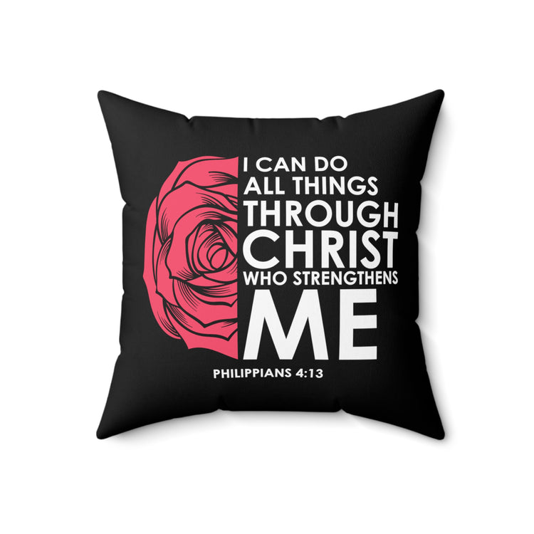 Inspirational Christianity Devotees Flowery Philippians Religious Scriptures Uplifting Spun Polyester Square Pillow