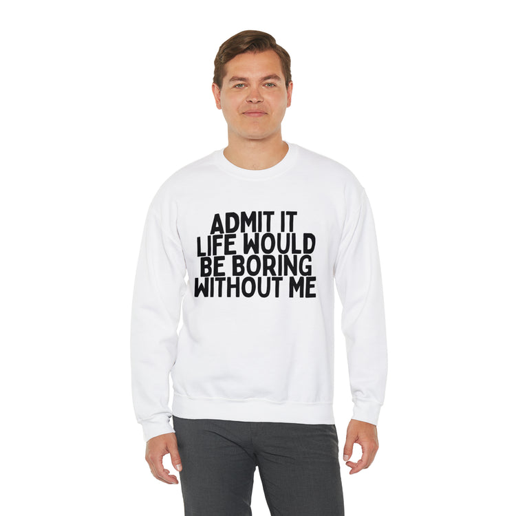 Humorous Awkward Boring Lives Introverts Sarcastic Unisex Crewneck Sweatshirt