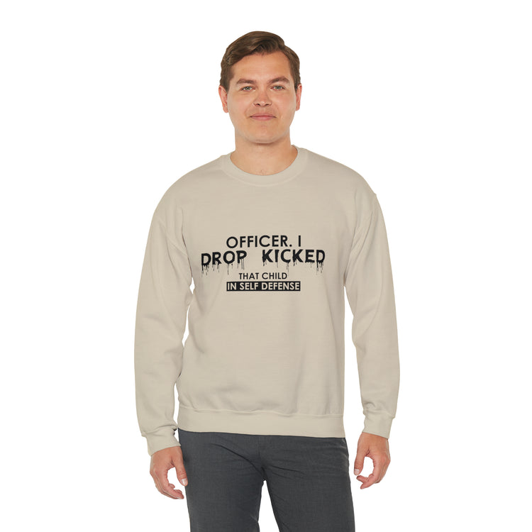 Funny Officer Kicked That Child Sarcastic Annoyed Pun Unisex Crewneck Sweatshirt