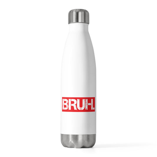 Bruh Meme Illustration Tee Shirt Gifts Retro Bruh Meme Partying 20oz Insulated Bottle