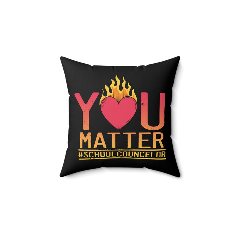 Humorous Principal Counseling Appreciation inspiring Career Development Spun Polyester Square Pillow