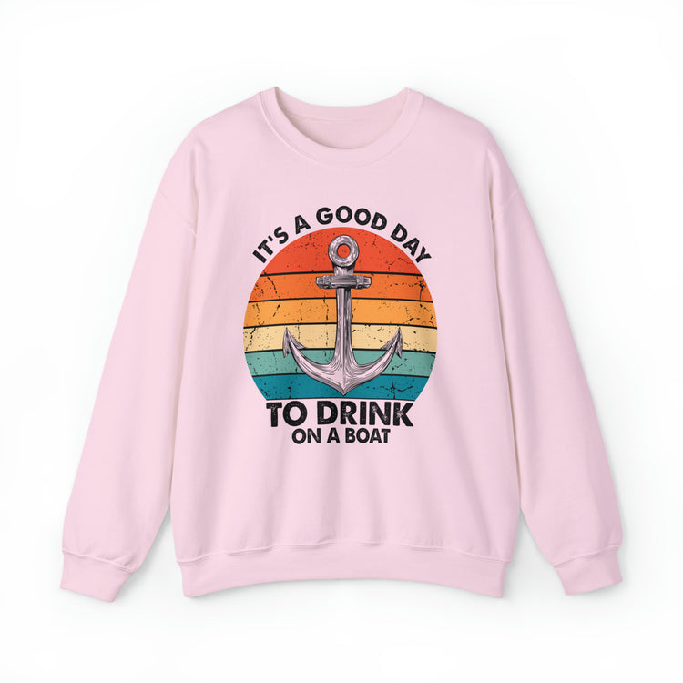 Humorous Its A Nice Day To Drink On A Boat Kayaking Graphic Unisex Crewneck Sweatshirt