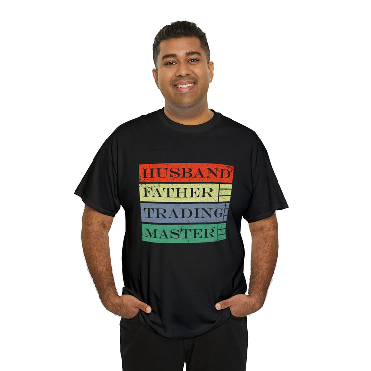 Shirt Funny Husband Trading Experts Gag Unexpected laughter Playful T-Shirt Unisex Heavy Cotton Tee