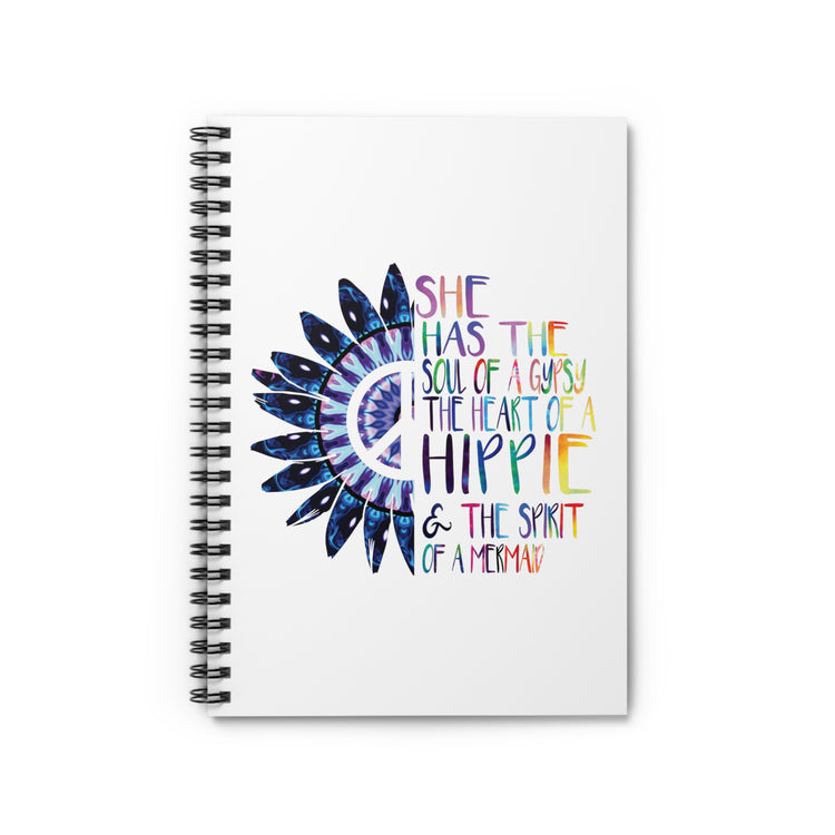 She Has The Soul Of Gypsy Heart Of Hippie Spirit Spiral Notebook - Ruled Line