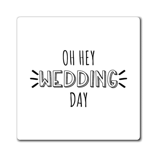 Oh Hey Wedding Day Future Mrs Future Mrs Wifey| Wedding Engagement Magnets